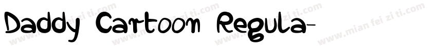 Daddy Cartoon Regula字体转换